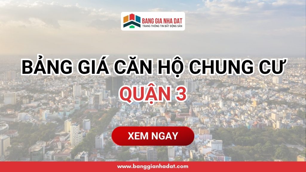 bang gia can ho chung cu quan 3 moi nhat