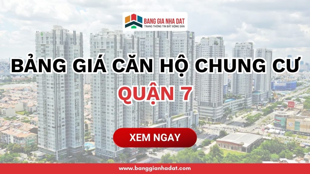 bang gia can ho chung cu quan 7 moi nhat